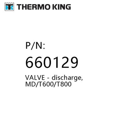 Peças de reposição Thermo King Md / T600 / T800 660129 Válvula de descarga